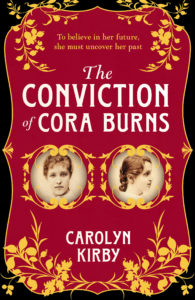 The conviction of cora burns by carolyn kirby