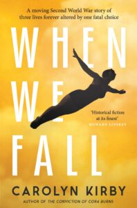 When we Fall by Carolyn Kirby